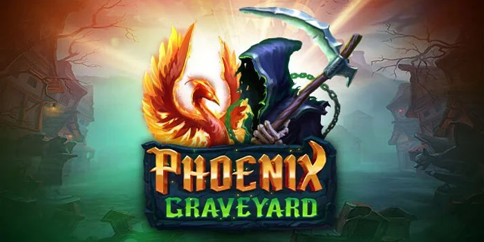 Phoenix Graveyard – Dimana Legenda Phoenix Bertemu Dengan Grim Reaper